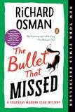 Picture of the The Bullet That Missed book by Richard Osman